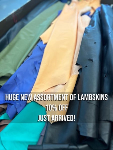Huge new assortment of lambskins.